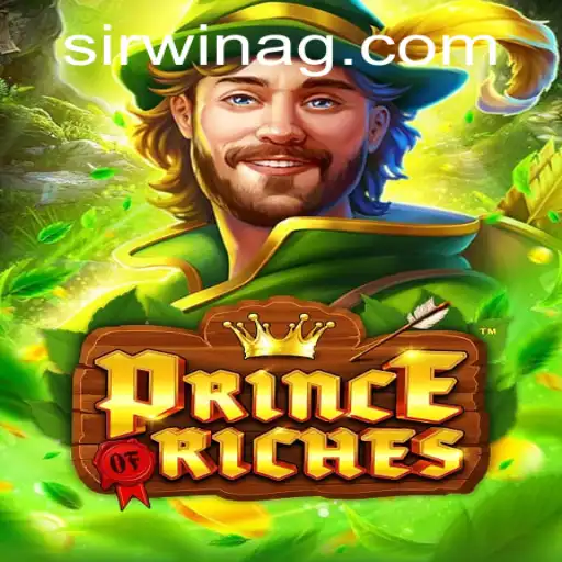 Exploring the World of PrinceOfRiches: A Thrilling Game Experience
